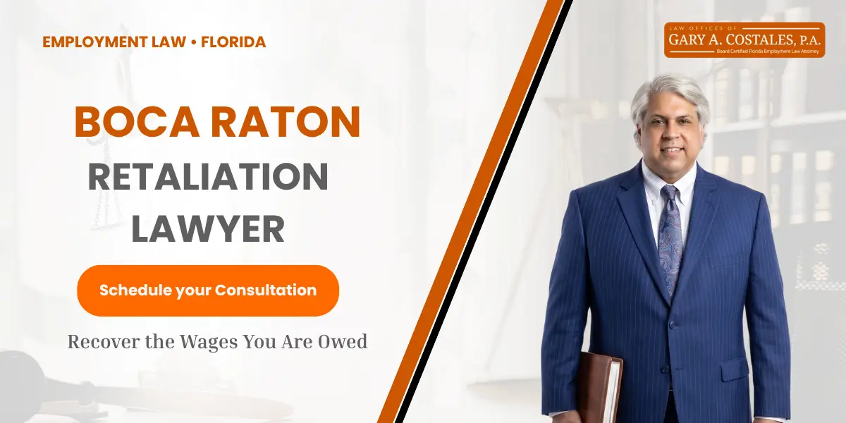 Boca Raton Retaliation Lawyer