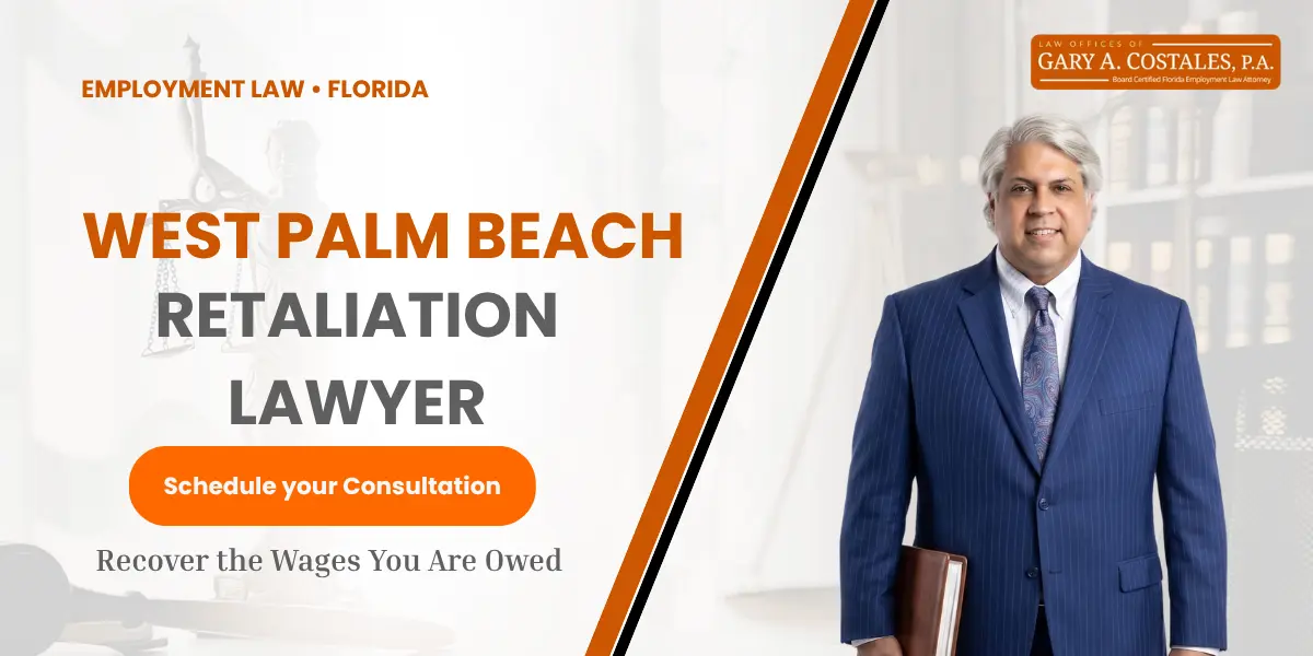 West Palm Beach Retaliation Lawyer